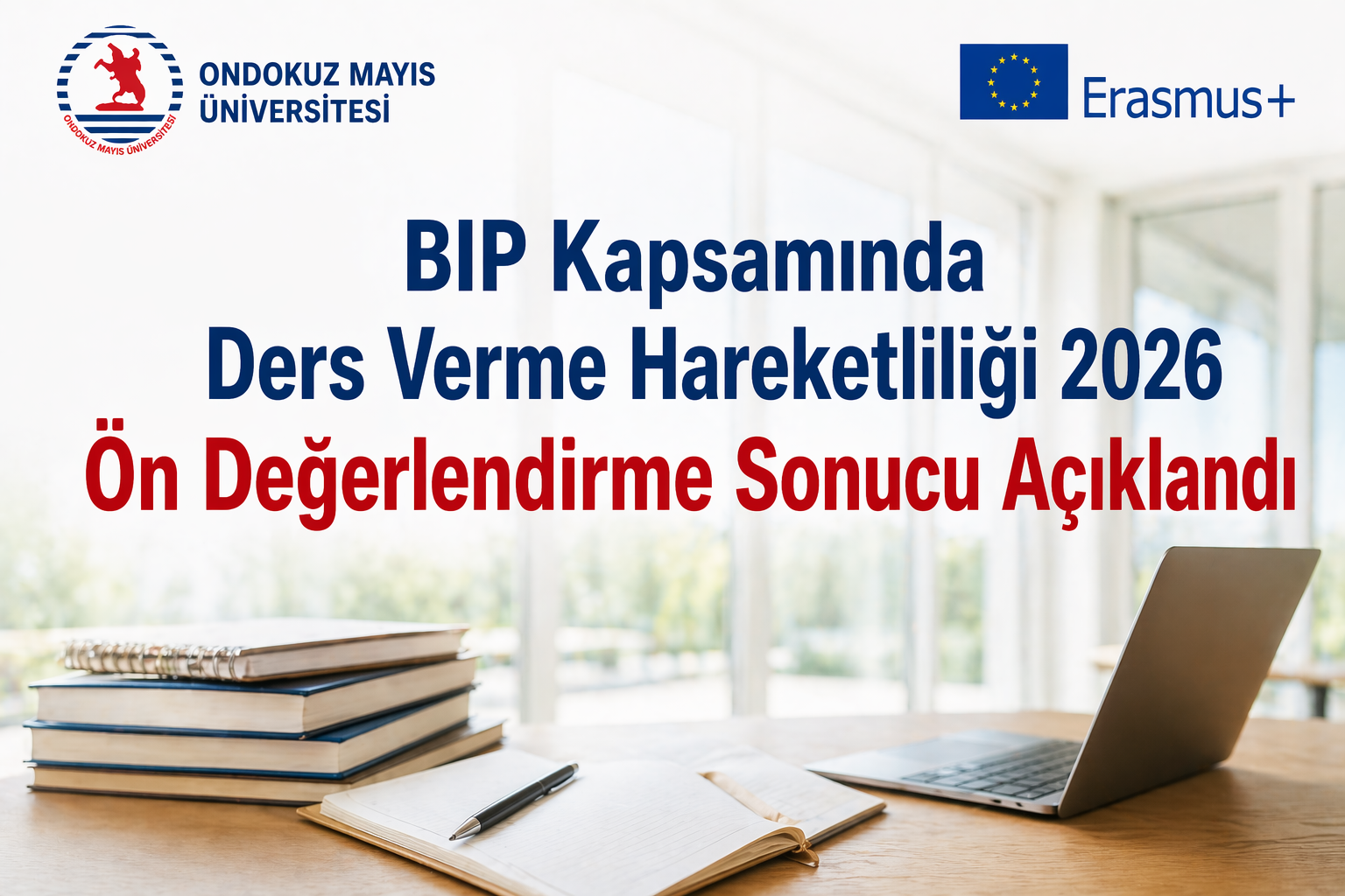 Erasmus+ BIP Personel Ders Verme Hareketliliği Sonuçları Açıklandı